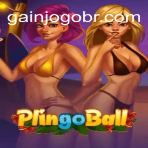 Discover Plingoball: Brazil's Latest Online Casino Sensation on GAINJOGO.COM